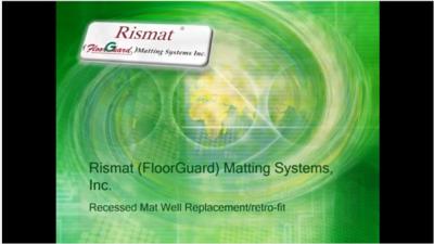 Rismat (FloorGuard) Mat well installations